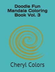 Doodle Fun Mandala Coloring Book Vol. 3