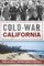 Cold War California