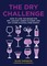 Sheinbaum, H: Dry Challenge