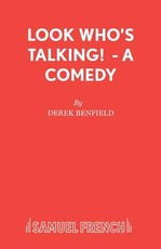 Look Who's Talking! - A Comedy