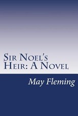 Sir Noel's Heir