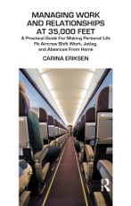 Managing Work and Relationships at 35,000 Feet