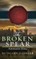 The Broken Spear