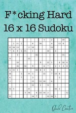 F*cking Hard 16 x 16 Sudoku