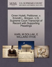 Orren Hulett, Petitioner, V. Emmitt L. Brinson. U.S. Supreme Court Transcript of Record with Supporting Pleadings