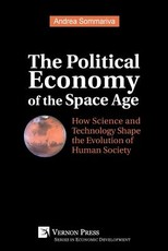 The Political Economy of the Space Age