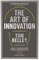 The Art Of Innovation