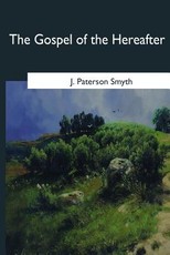 The Gospel of the Hereafter