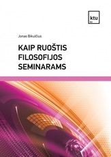 Kaip ruoštis filosofijos seminarams