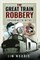 The Great Train Robbery