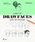 Learn to Draw Faces with 50 Models
