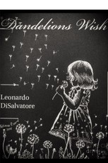 Dandelions Wish