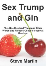 Sex Trump and Gin