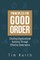 Principles for Good Order: Creating Organizational Harmony Through Effective Governance