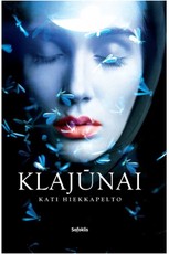 KLAJŪNAI: trečioji serijos knyga apie Aną Feketę – jauną Jugoslavijos vengrę, dirbančią Suomijos policijoje – ir jos kriminalinių nusikaltimų tyrimus