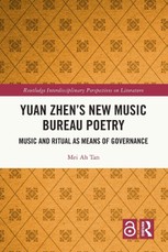 Yuan Zhen's New Music Bureau Poetry