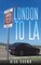 From London To LA