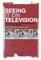 Seeing It on Television