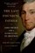 The Last Founding Father