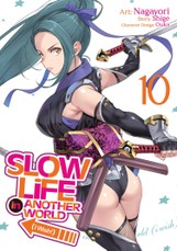 Slow Life In Another World (I Wish!) (Manga) Vol. 10
