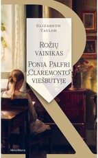 Rožių vainikas. Ponia Palfri „Claremonto“ viešbutyje (knyga su defektais)
