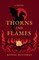THORNS AND FLAMES