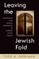 Leaving the Jewish Fold