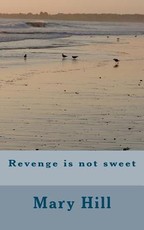 Revenge is not sweet