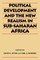 Political Development and the New Realism in Sub-Saharan Africa