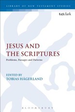 Jesus and the Scriptures