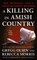 A Killing in Amish Country
