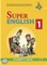 Super english 1. Student‘s Book (CD)