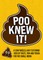 Poo Knew It!