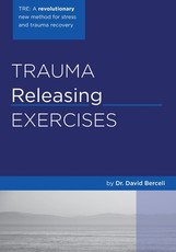 Trauma Releasing Exercises (TRE)