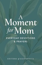 A Moment for Mom