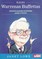 Kalba Warrenas Buffettas: garsiausio pasaulyje investuotojo sąmojis ir išmintis