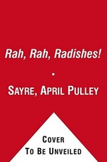 Rah, Rah, Radishes!