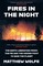 FIRES IN NIGHT HB