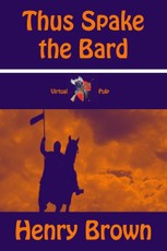Thus Spake the Bard