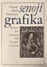 Vilniaus Dailės Akademijos senoji grafika