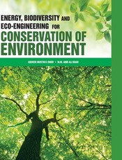 Energy, Biodiversity and Eco-Engineering for Conservation of Environment