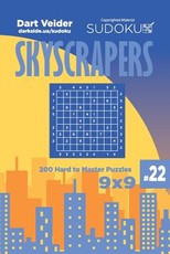 Sudoku Skyscrapers - 200 Hard to Master Puzzles 9x9 (Volume 22)