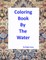Coloring Book By The Water