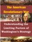 Understanding the Limiting Factors of Washington's Strategy