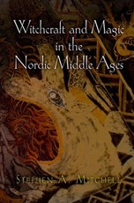 Witchcraft and Magic in the Nordic Middle Ages