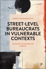 Street-Level Bureaucrats in Vulnerable Contexts