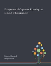 Entrepreneurial Cognition