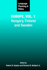 Language Planning and Policy in Europe, Vol. 1