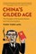China's Gilded Age
