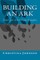Building an Ark